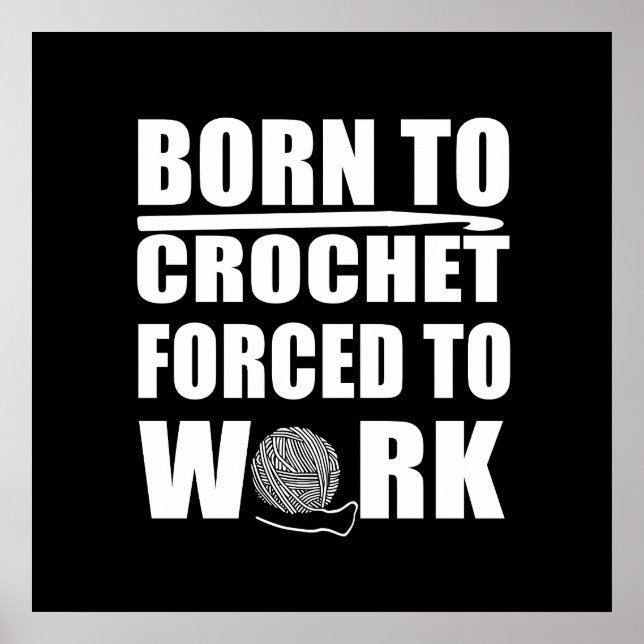 Poster citação engraçada de crochetagem presente de croch (Frente)