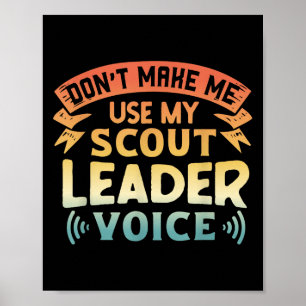 Poster Citação Engraçada de Escoteiro - Não Me Faça Usar