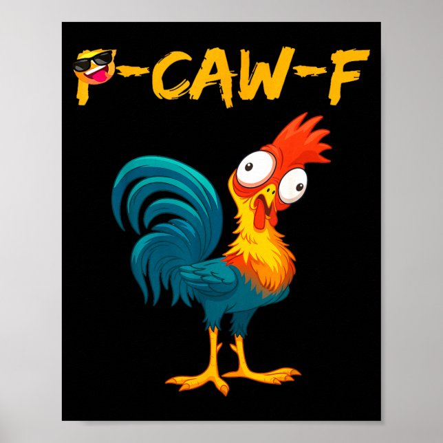 Poster Citação engraçada de humor de frango meme de galo  (Frente)