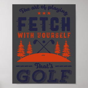 Poster Citação engraçada de jogador de golfe para golfist