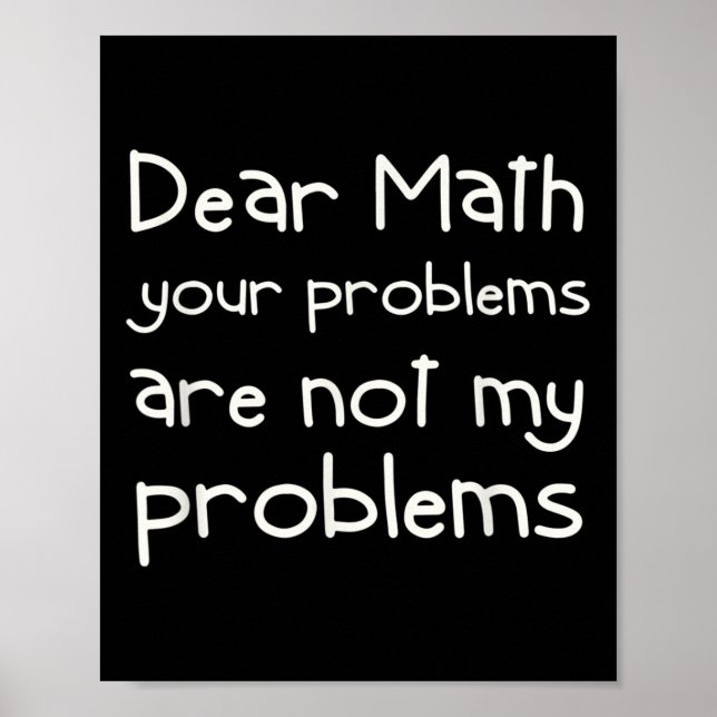 Poster Citação engraçada de matemática Querida matemática (Frente)