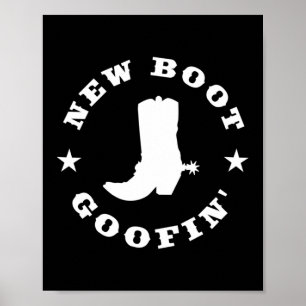 Poster Citação engraçada de meme de bota de cowboy goofin