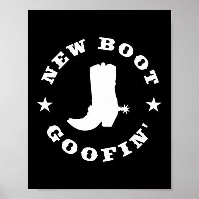 Poster Citação engraçada de meme de bota de cowboy goofin (Frente)