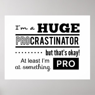 Póster Citação engraçada de procrastinador