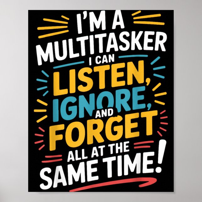 Poster Citação Engraçada Ditado Divertido Multitarefa (Frente)