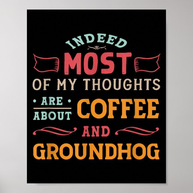 Poster Citação engraçada do Dia do Groundhog - Café retrô (Frente)