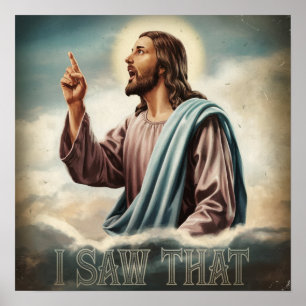 Poster Citação Engraçada Jesus Meme Eu Vi Isso Cristão