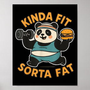Poster Citação Engraçada Meio em Forma Mais ou Menos Gord