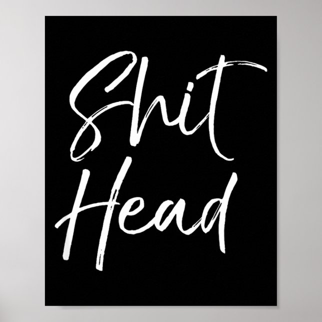 Poster Citação engraçada para mulheres Presente divertido (Frente)