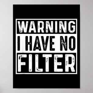 Poster Citação engraçada sarcástica com filtro ofensivo