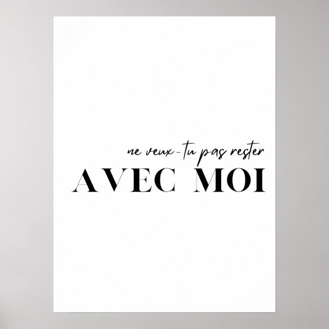 Poster Citação francesa. "Ne veux-tu pas rester avec moi" (Frente)