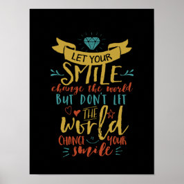 Poster Citação Inspiracional Deixe-Nos Sorrir Mude O Mund