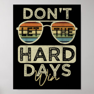 Poster Citação Inspiracional Engraçada Não Deixe O Duro D