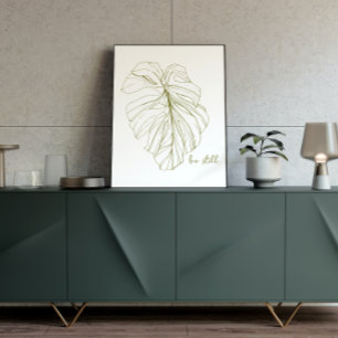 Poster Citação Inspiracional Mínima Monstera