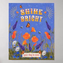 Poster Citação Inspiradora Flores Selvagens Poppies Calif