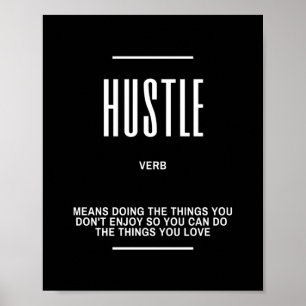 Poster Citação Motivacional do Duro Hustle
