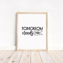 Poster Citação Motivacional Minimalista - O Amanhã Precis