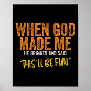 Poster Citação Original E Engraçado Dizer Quando Deus Me 