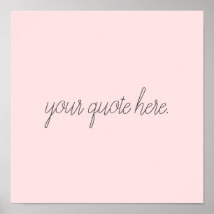 Poster Citação Personalizada de Script Elegante