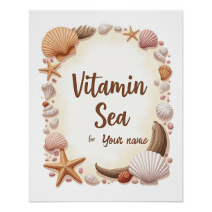 Póster Citação personalizada “Vitamin Sea” com Nome