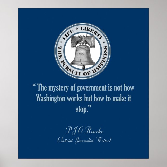 Póster Citação PJ O'Rourke (Faça-o parar) (Frente)