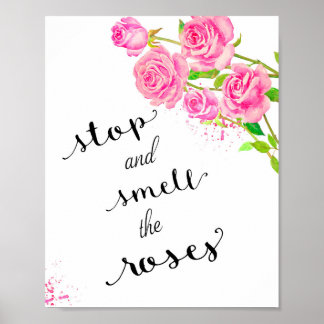Póster Citação rosa rosa rosa rosa, pare e cheire as rosa