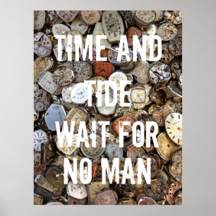 Poster Citação Tempo e Maré não Esperam por Ninguém
