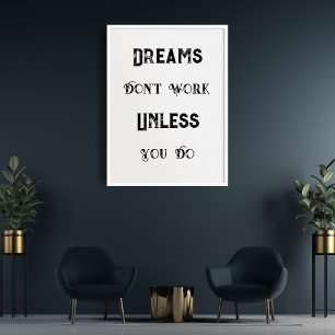 Poster Citação Vintage, Sonhos não funcionam a menos que 