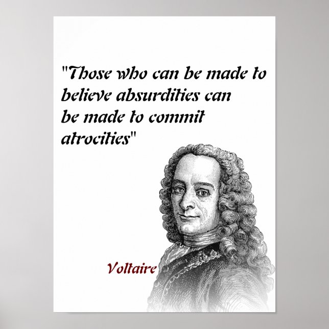 Poster Citação Voltaire Sobre Absurdos E Atrocidades (Frente)