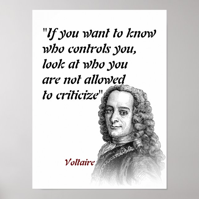 Poster Citação Voltaire Sobre Quem Controla Você (Frente)