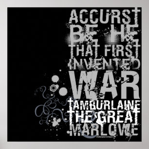 Póster Citações da guerra de Tamburlaine (B&W)