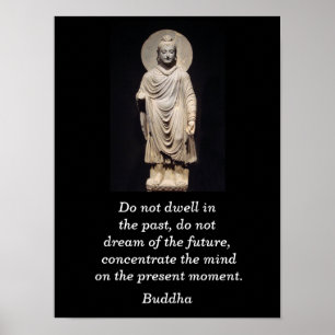 Póster Citações de Buddha - momento atual