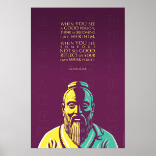 Póster Citações de Confucius: Quando você vir uma boa