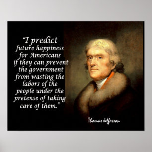 Póster Citações de Jefferson - eu prever a felicidade