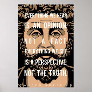 Póster Citações de Marcus Aurelius: Tudo que nós nos