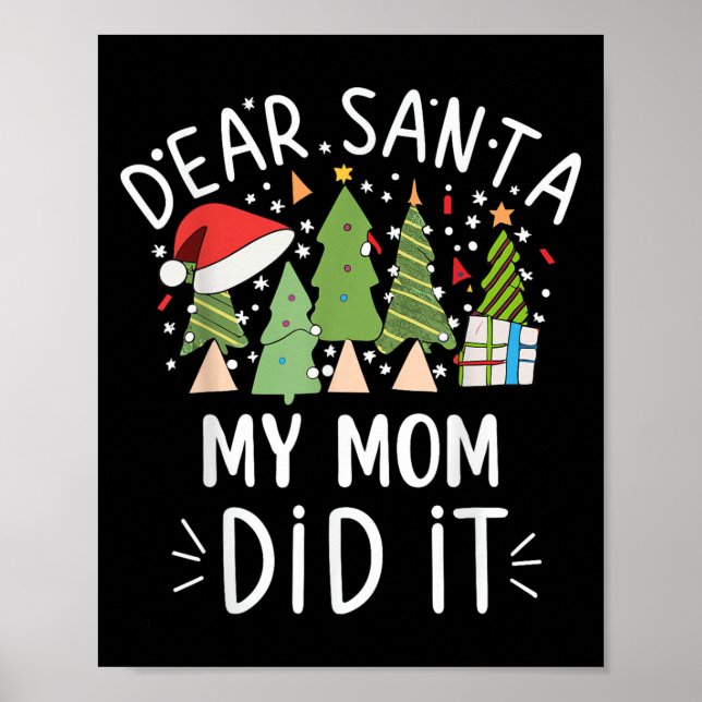 Poster Citações engraçadas de Natal Querido Papai Noel Mi (Frente)