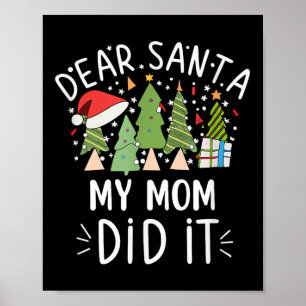 Poster Citações engraçadas de Natal Querido Papai Noel Mi