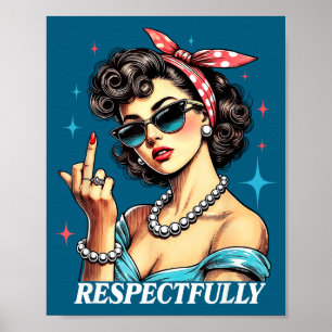 Poster Citações Engraçadas Sobre Humor Respeitosamente Hu