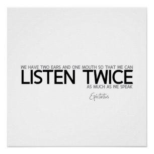 Póster CITAÇÕES: Epictetus: Escute duas vezes