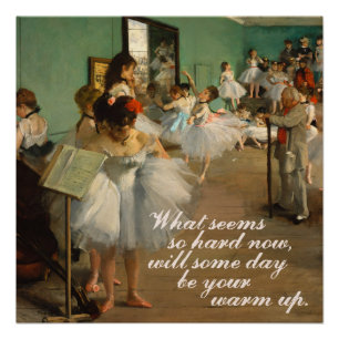 Póster Citações inspiradas da classe   Edgar Degas   do