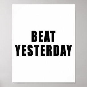 Poster Citações Motivacionais para Superar Ontem