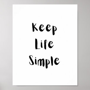 Poster Citar Motivacional para Manter a Vida Simples