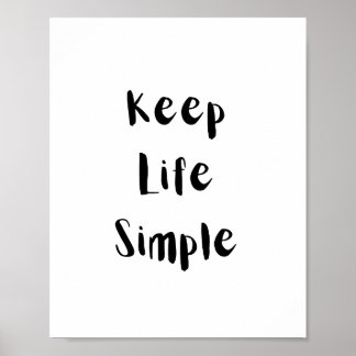 Poster Citar Motivacional para Manter a Vida Simples