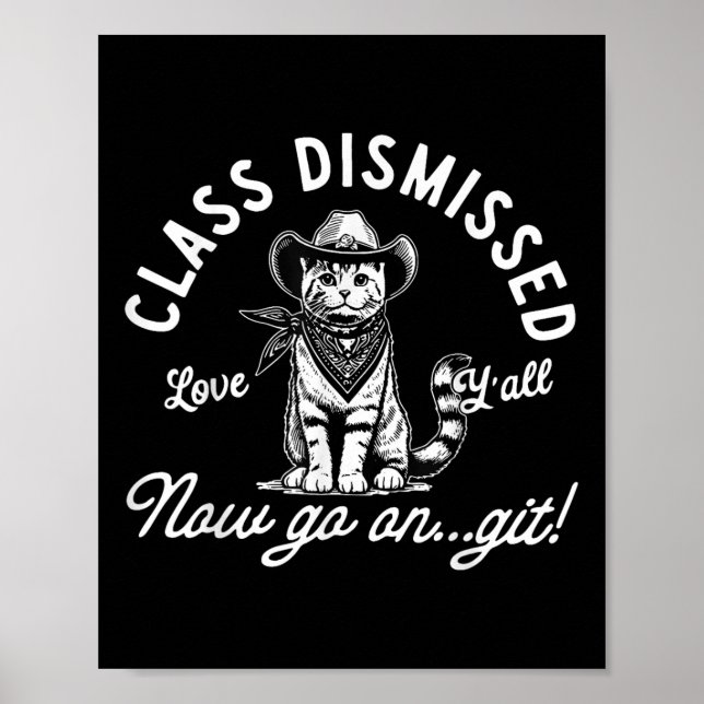 Poster Cl De Gato De Cowboy Dispensado Agora Vá Em Git No (Frente)