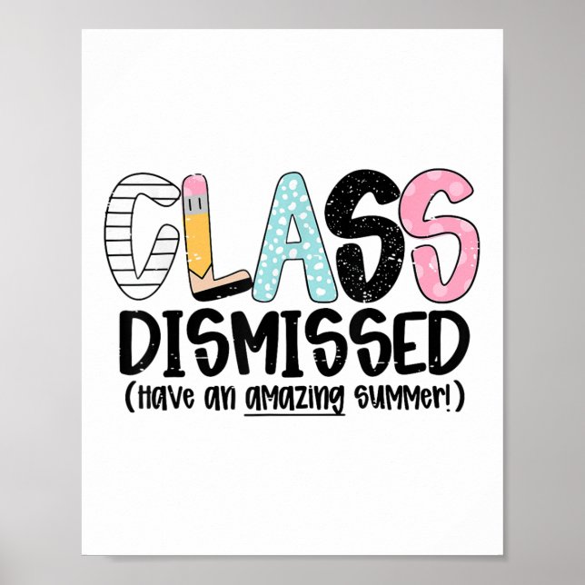 Poster Cl Dispensado No Último Dia De Professores No Verã (Frente)
