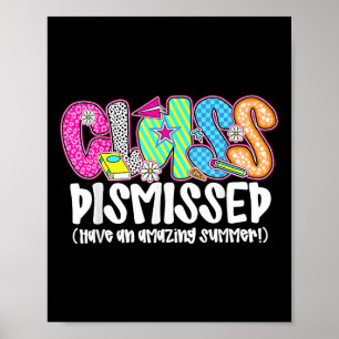 Poster Cl Dispensado Tem Um Verão Incrível No Dia Passado