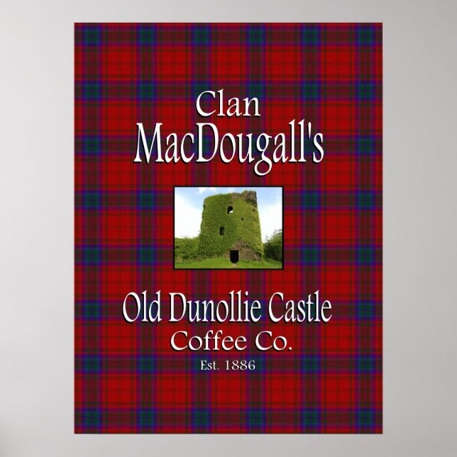 Póster Clan MacDougall's Old Dunollie Castle Coffee Co. (Frente)