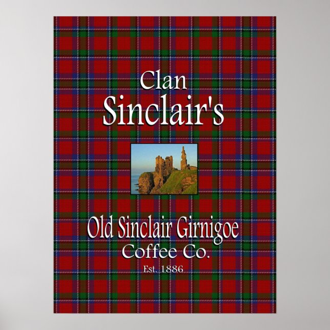 Póster Clan Sinclair's Old Sinclair Girnigoe Coffee Co. (Frente)