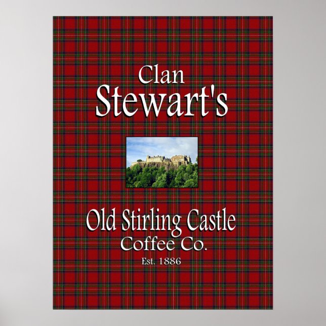 Póster Clan Stewart's Old Stirling Castle Coffee Co. (Frente)
