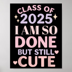 Poster Classe De 2025 Eu Estou Tão Engraçada Camisa De Gr